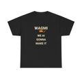 Funny AI T-Shirt | WAGMI We AI Gonna Make It | Crypto AI Crossover Gift