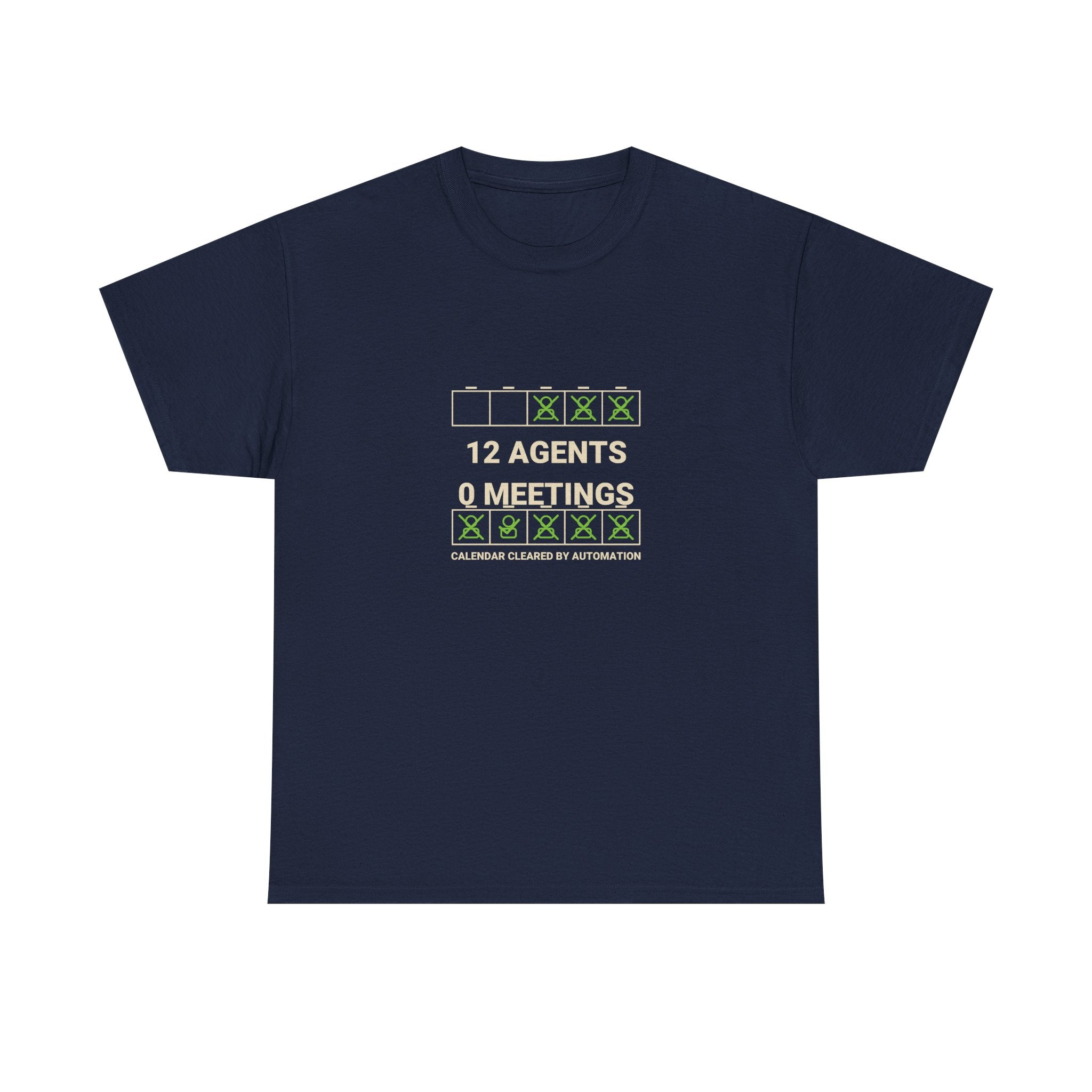 Funny AI T-Shirt | 12 Agents 0 Meetings | Autonomous Workflow Tech Gift