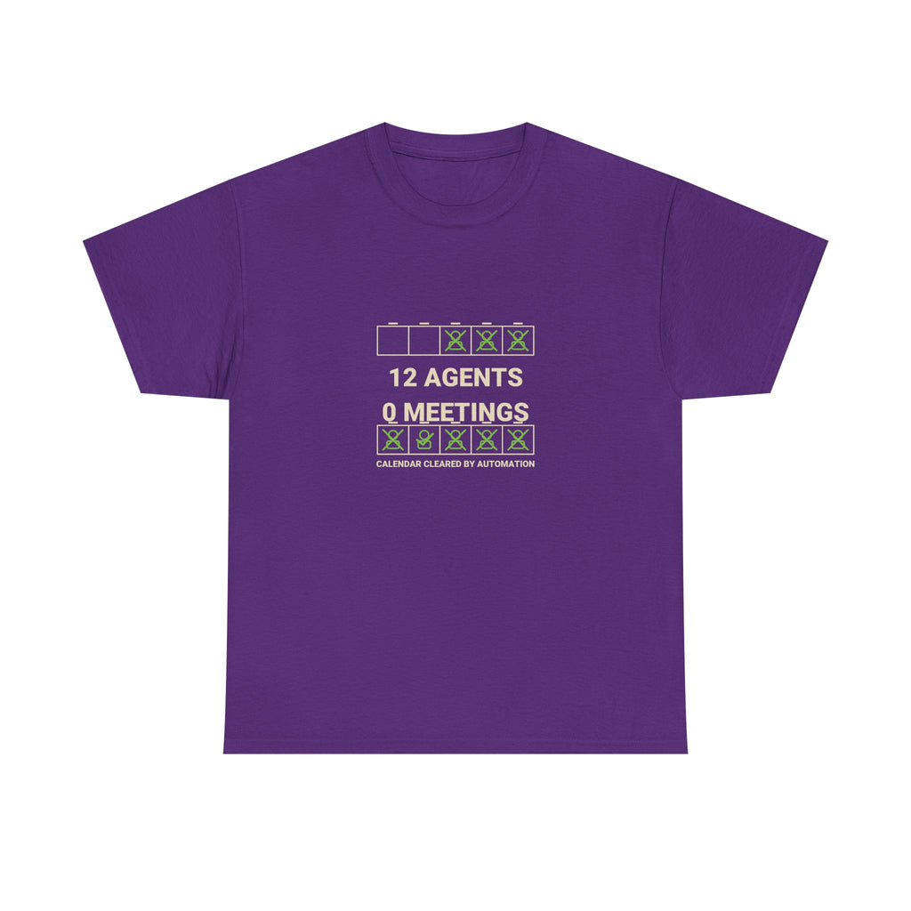 Funny AI T-Shirt | 12 Agents 0 Meetings | Autonomous Workflow Tech Gift